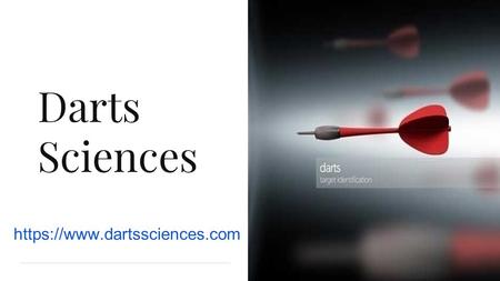 Darts Sciences https://www.dartssciences.com. Darts Target Identification.