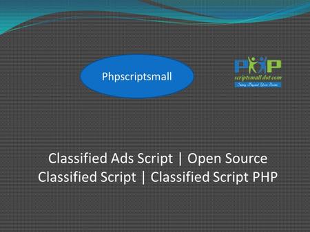 Classified Ads Script | Open Source Classified Script | Classified Script PHP Phpscriptsmall.