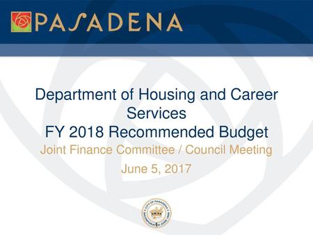 Department of Housing and Career Services FY 2018 Recommended Budget