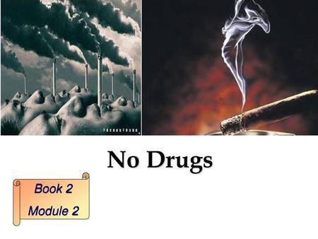 No Drugs Book 2 Module 2.