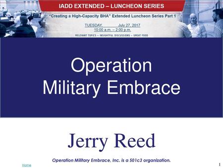 Operation Military Embrace, Inc. is a 501c3 organization.