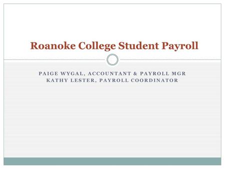 Roanoke College Student Payroll