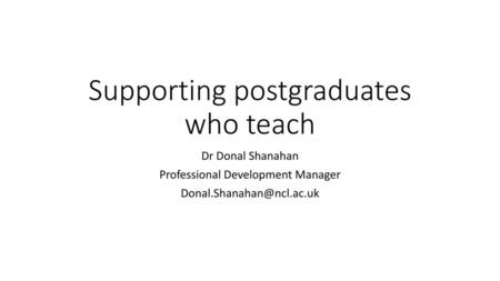 Supporting postgraduates who teach