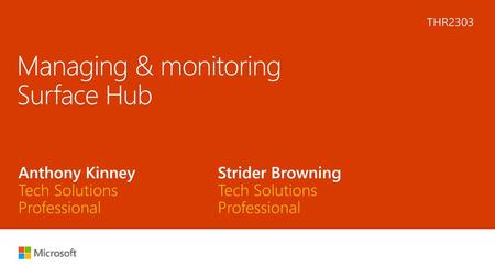 Managing & monitoring Surface Hub