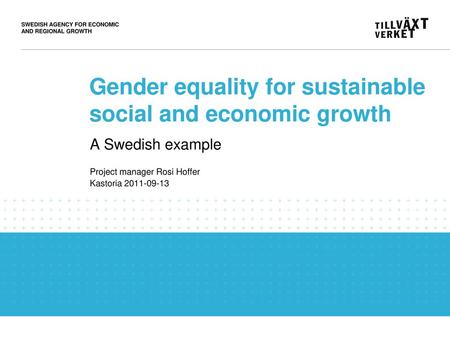 Gender equality for sustainable social and economic growth