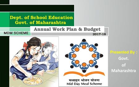 Dept. of School Education Annual Work Plan & Budget