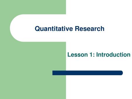 Quantitative Research