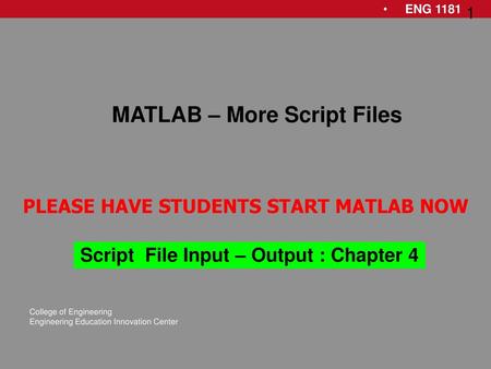 MATLAB – More Script Files