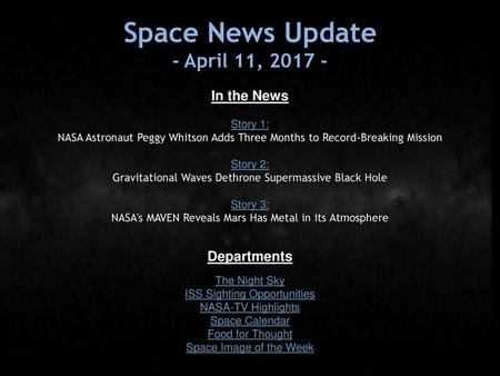 Space News Update - April 11, In the News Departments Story 1: