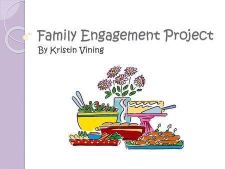 Family Engagement Project