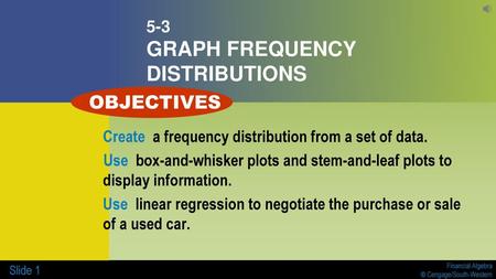 5-3 GRAPH FREQUENCY DISTRIBUTIONS