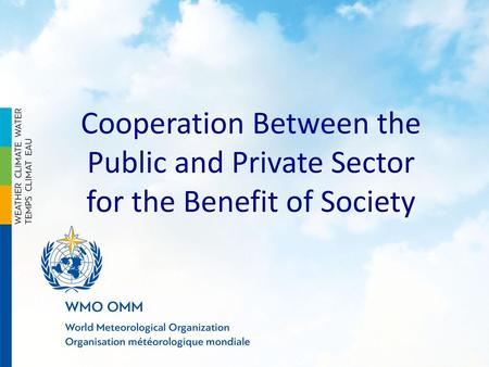 Cooperation Between the Public and Private Sector