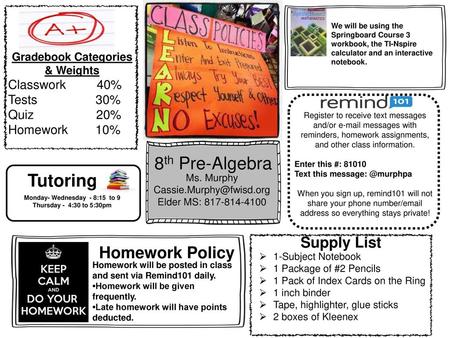 Gradebook Categories & Weights Monday- Wednesday - 8:15 to 9