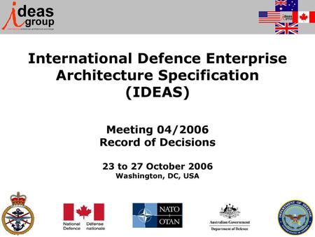 International Defence Enterprise Architecture Specification (IDEAS)