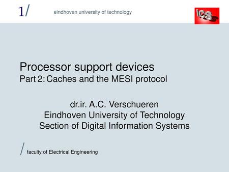 Processor support devices Part 2: Caches and the MESI protocol