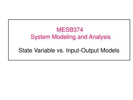 MESB374 System Modeling and Analysis