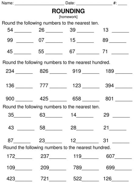 ROUNDING 54 ______ 26 ______ 39 ______ 13 ______ 99 ______ 07 ______