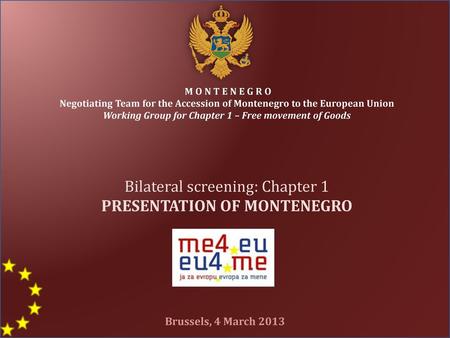 PRESENTATION OF MONTENEGRO