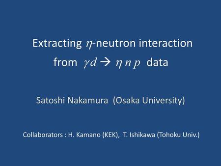 Extracting h-neutron interaction from g d  h n p data