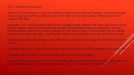 CPO – Certified Pre-Owned