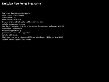 Dulcolax Pico Perles Pregnancy