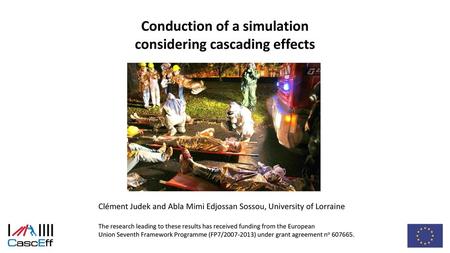 Conduction of a simulation considering cascading effects