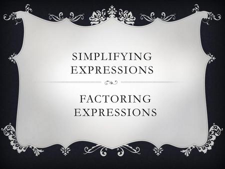 Simplifying Expressions