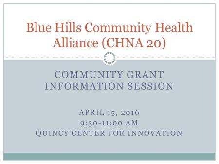 Blue Hills Community Health Alliance (CHNA 20)