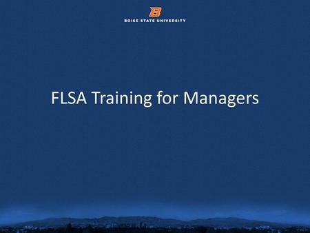 FLSA Training for Managers