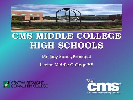 CMS Middle College High Schools