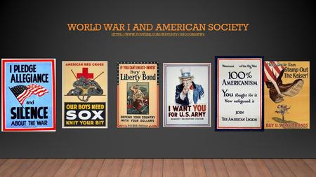 World War I and American Society https://www. youtube. com/watch