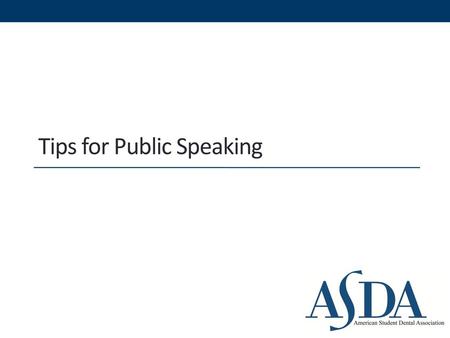 Tips for Public Speaking