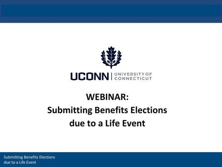 Submitting Benefits Elections