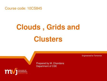 Clouds , Grids and Clusters