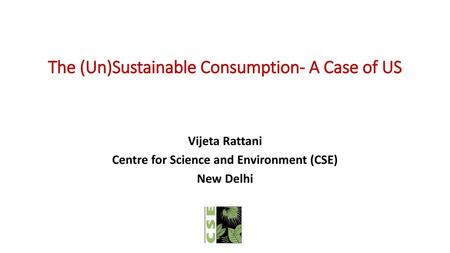 The (Un)Sustainable Consumption- A Case of US