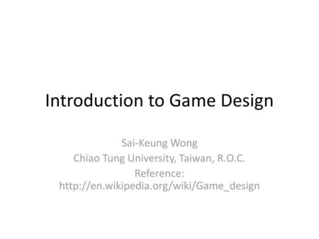 Introduction to Game Design