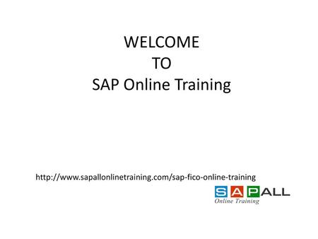 WELCOME TO SAP Online Training