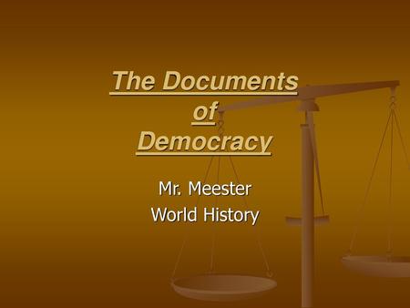 The Documents of Democracy