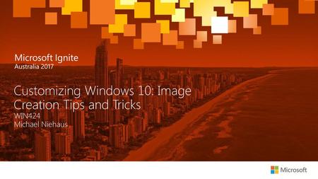 Customizing Windows 10: Image Creation Tips and Tricks