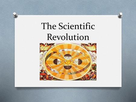 The Scientific Revolution