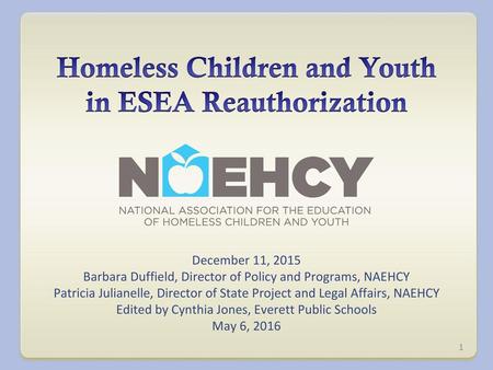 Homeless Children and Youth in ESEA Reauthorization