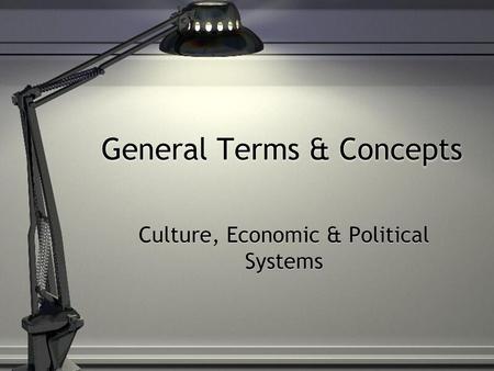 General Terms & Concepts