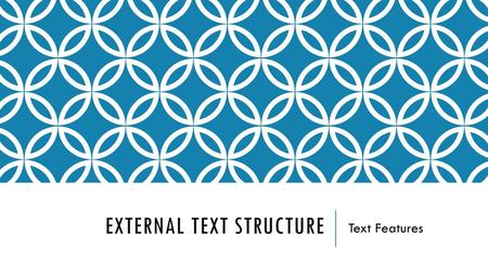 External Text Structure