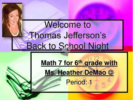 Welcome to Thomas Jefferson’s Back to School Night