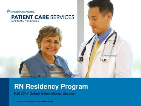 RN Residency Program Fall 2017 Cohort Informational Session