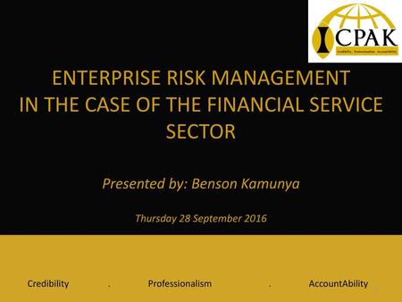 ENTERPRISE RISK MANAGEMENT IN THE CASE OF THE FINANCIAL SERVICE SECTOR