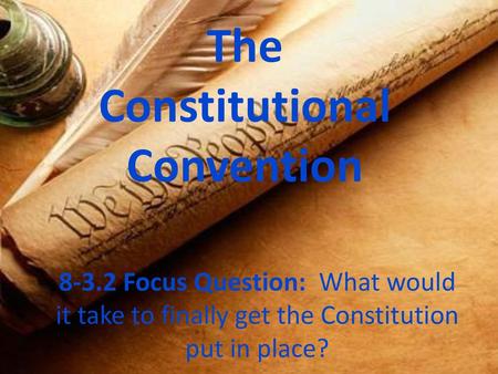 The Constitutional Convention