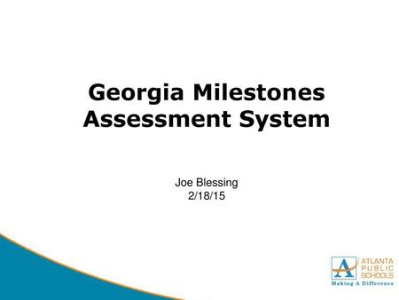 Georgia Milestones Assessment System