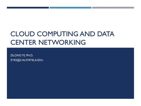 Cloud computing and data center networking