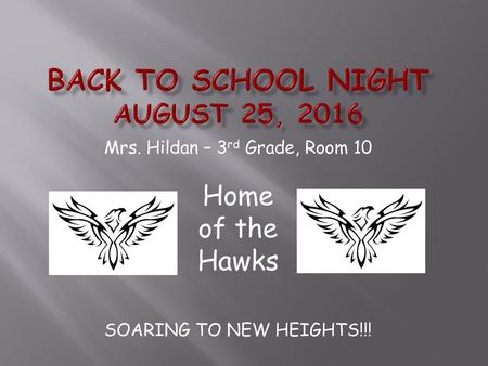 Back to School Night August 25, 2016